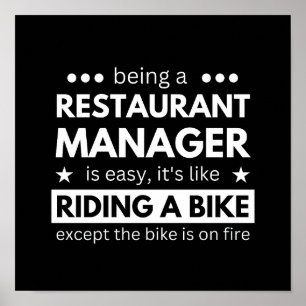 een restaurantmanager zijn is makkelijk , grappig  poster