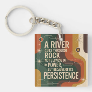 Een Rivier Snijdt Door Steen Niet Vanwege Zijn Kra Sleutelhanger