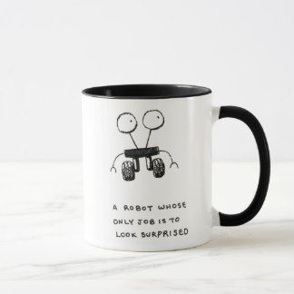 een robot wiens enige taak het is verrast te zijn mok