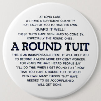 Een Ronde Tuit! Button 6,0 Cm