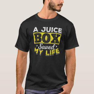Een sapverpakking redde mijn leven Diabetisch Dia T-shirt