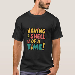 Een Schelp Van Een Tijd Krab Strand Citaat T-shirt