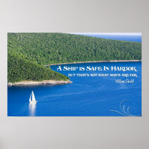 Een schip is veilig in de haven Motivatie Poster