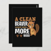 Een schone bever krijgt altijd meer hout grappig c briefkaart (Voorkant / Achterkant)