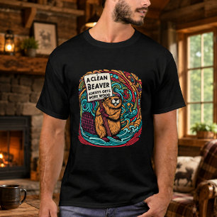 Een Schone Bever Krijgt Altijd Meer Hout T-shirt