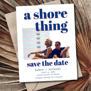 Een Shore Thing Foto Strand Bruiloft Save the Date Aankondigingskaart