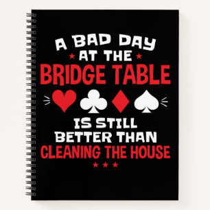 Een slechte dag bij het Bridge Table Funny Card Ga Notitieboek
