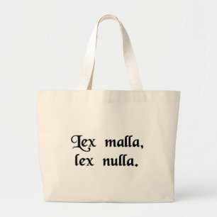 Een slechte wet is geen wet. grote tote bag