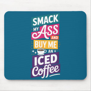 Een Smack Koop Ijs Koffie 1 Muismat