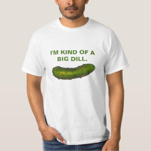 Een soort Big Dill (Deal) Green Pickle Sour Kosher T-shirt