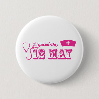 Een speciale dag 12 mei - internationale verpleegk ronde button 5,7 cm