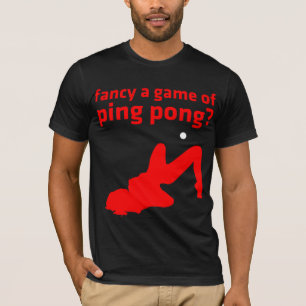 Een spelletje pingpong fancy? t-shirt