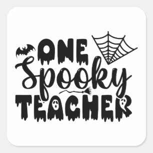 Een spooky leraar grappig Halloween Vierkante Sticker