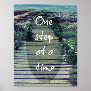 Één Stap bij een Citaat van de Tijd Poster