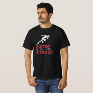 Eén Stap Eén Spoor Hou Het Leuk T-shirt
