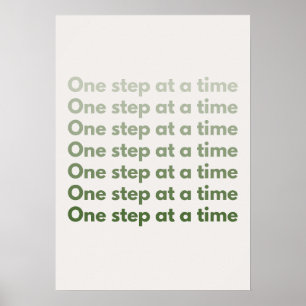 Eén stap tegelijk. Motiverend Poster