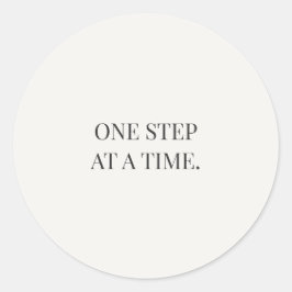 Eén Stap tegelijk – Serie Zachte Aanmoediging Ronde Sticker