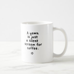 Een stille schreeuw om koffie, mok. koffiemok