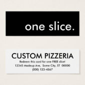 Een stuk. Pizza Coupon Mini Visitekaartjes (Voorkant /achterkant)