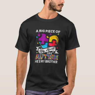Een stuk van mijn hart heeft autisme mijn broer t-shirt