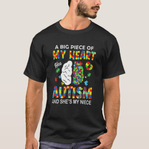 Een stuk van mijn hart heeft autisme mijn nicht t-shirt