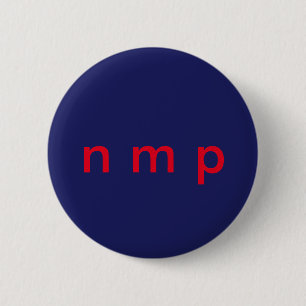 Een subtiele manier om NIET MIJN PRESIDENT uit te Ronde Button 5,7 Cm