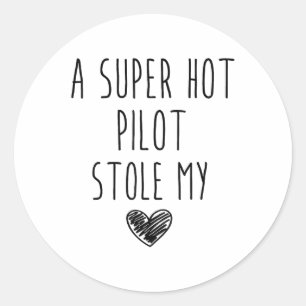 Een super hete piloot heeft mijn hart gestolen _1 ronde sticker