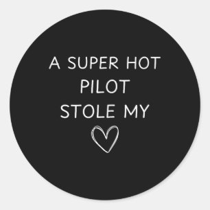 Een super hete piloot stal mijn hart grappige luch ronde sticker