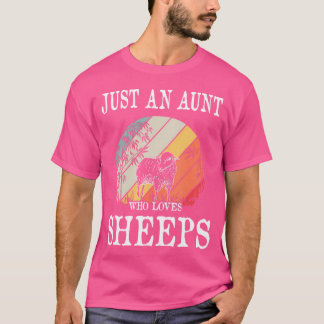 Een tante die van schapen houdt t-shirt