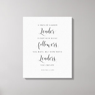 Een teken van een goede leider, Mahatma Gandhi Quo Canvas Afdruk