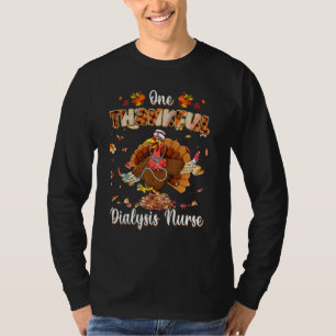 Een Thankful Dialyse verpleegster in Turkije Steth T-shirt