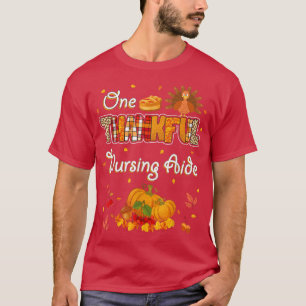 Een Thankful Nursing Aide Herfst najaar Thanksgivi T-shirt