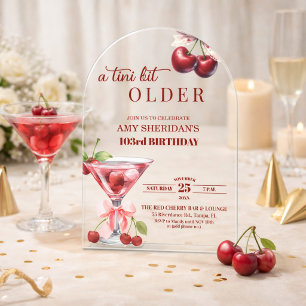Een Tini Beetje Oudere Kersen Martini 103e Verjaar Acryl Uitnodigingen