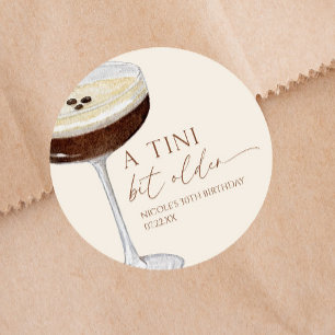 Een Tini Bit Older Espresso Martini Verjaardagsfee Ronde Sticker
