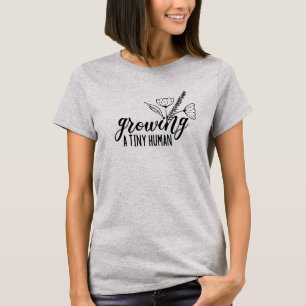 Een Tiny Human Flower zwangerschapsaankondiging la T-shirt
