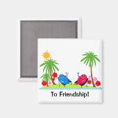 Een toost op vriendschap! magneet (Voorkant / Achterkant)