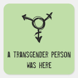 Een transgender persoon was hier vierkante sticker