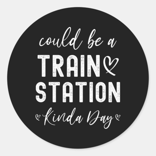 Een treinstation Kinda Day Ronde Sticker (Voorkant)
