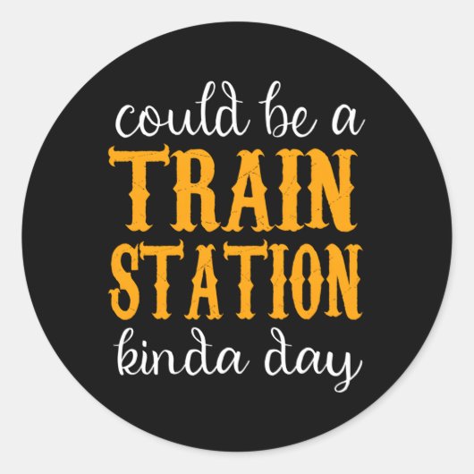 Een treinstation Kinda Day Ronde Sticker (Voorkant)