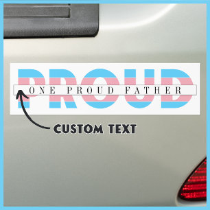 Een trotse vader transgender rechten aangepaste te bumpersticker