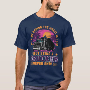 Een truckchauffeur die nooit in beslag wordt genom t-shirt