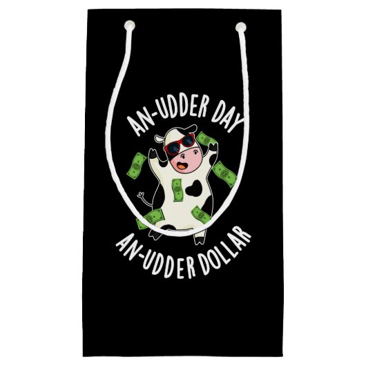 Een uierdag Een uier Dollar Koe Pun Dark BG Klein Cadeauzakje (Voorkant)