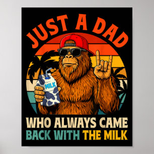 Een vader die terugkwam met de melk Bigfoot Papa Poster
