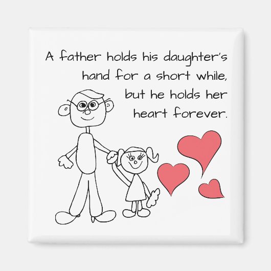 Een vader houdt zijn vaders hand citaat magneet (Voorkant)