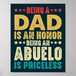 Een vader zijn is een eer om een Abuelo te zijn is Poster