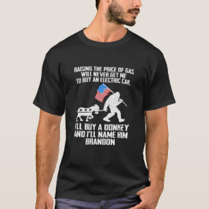 Een verhoging van de gasprijs zal me nooit in staa t-shirt