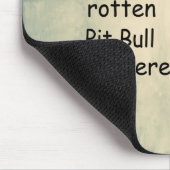 Een verwende rotte pitbull leeft hier muismat (Hoek)