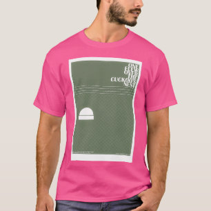Een vloog over het cuckoos nest t-shirt