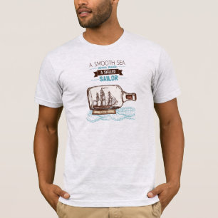 "Een vlot Zee heeft nooit een bekwame zeeman gemaa T-shirt