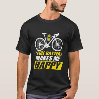 Een volle batterij maakt mij blij E-Bike Elektrisc T-shirt